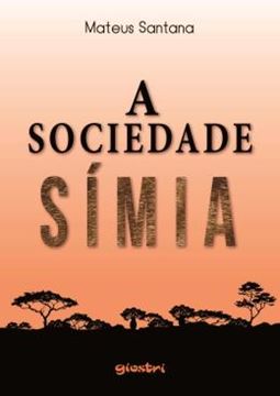 Imagem de A SOCIEDADE SIMIA
