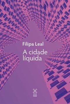Imagem de A CIDADE LIQUIDA