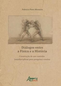 Imagem de DIALOGOS ENTRE A FISICA E A HISTORIA