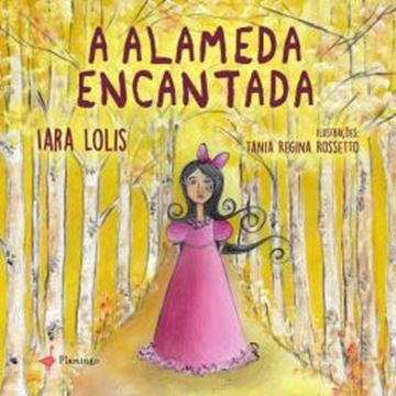 Imagem de A ALAMEDA ENCANTADA