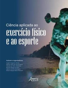 Imagem de CIENCIA APLICADA AO EXERCICIO FISICO E AO ESPORTE