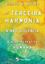Imagem de A TERCEIRA HARMONIA - A NÃO VIOLÊNCIA E A NOVA NARRATIVA DA HUMANIDADE