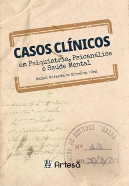 Picture of CASOS CLÍNICOS EM PSIQUIATRIA, PSICANÁLISE E SAÚDE MENTAL