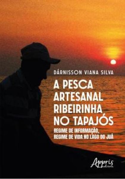 Picture of A PESCA ARTESANAL RIBEIRINHA NO TAPAJOS