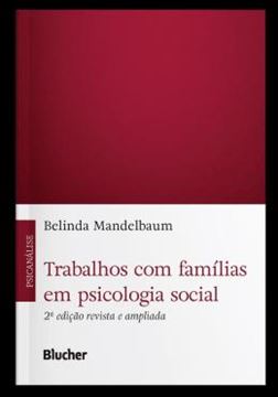 Imagem de TRABALHOS COM FAMILIAS EM PSICOLOGIA SOCIAL