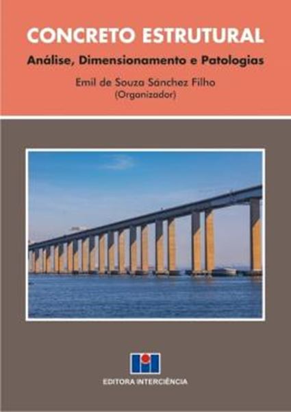 Picture of CONCRETO ESTRUTURAL - ANÁLISE, DIMENSIONAMENTO E PATOLOGIAS