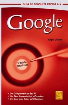 Imagem de GOOGLE - GUIA DE CONSULTA RAPIDA - 3ª ED