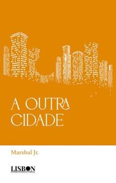 Imagem de A OUTRA CIDADE