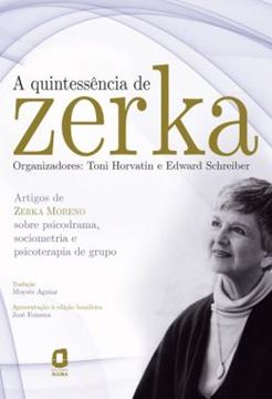 Imagem de A QUINTESSENCIA DE ZERKA