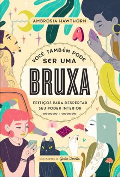 Picture of VOCE TAMBEM PODE SER UMA BRUXA – FEITICOS PARA DESPERTAR SEU PODER INTERIOR