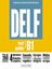 Imagem de DELF TOUT PUBLIC B1 - NOUVEAU FORMAT D´EPREUVES - LIVRE DE L´ELEVE