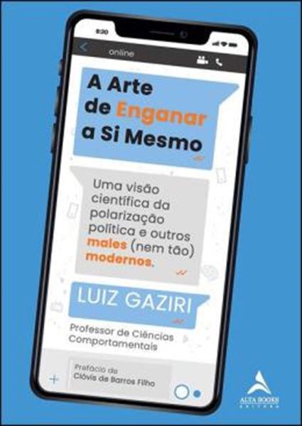 Picture of A ARTE DE ENGANAR A SI MESMO
