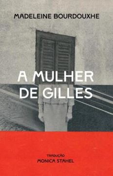 Imagem de A MULHER DE GILLES