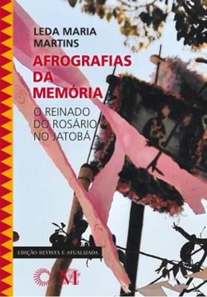 Picture of AFROGRAFIAS DA MEMORIA - O REINADO DO ROSARIO NO JATOBA