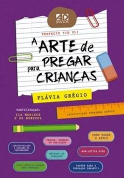 Imagem de A ARTE DE PREGAR PARA CRIANCAS