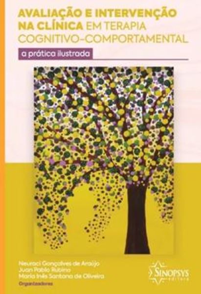 Picture of AVALIACAO E INTERVENCAO NA CLINICA EM TERAPIA COGNITIVO-COMPORTAMENTAL