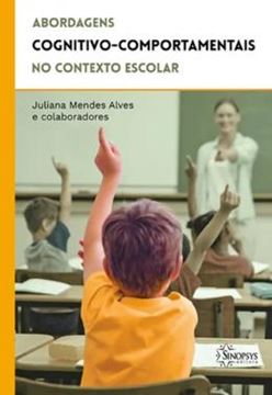 Imagem de ABORDAGENS COGNITIVO-COMPORTAMENTAIS NO CONTEXTO ESCOLAR