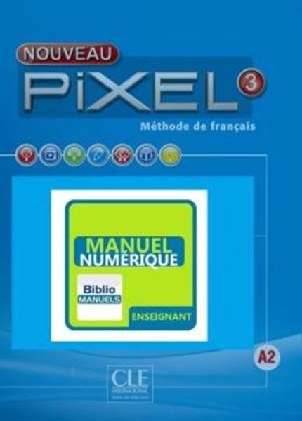 Picture of NOUVEAU PIXEL 3 - GUIDE PEDAGOGIQUE VERSION NUMERIQUE