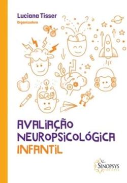 Imagem de AVALIACAO NEUROPSICOLOGICA INFANTIL