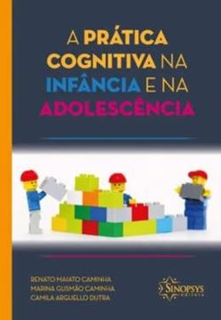 Imagem de A PRATICA COGNITIVA NA INFANCIA E NA ADOLESCENCIA