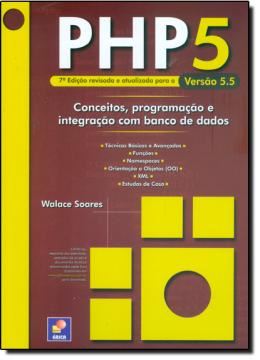 Imagem de PHP 5   CONCEITOS, PROG E INTEGRACAO COM BANCO DE DADOS - 7ª ED