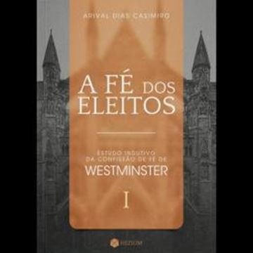 Imagem de A FE DOS ELEITOS 1