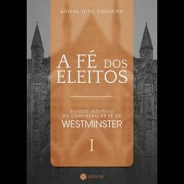 Picture of A FE DOS ELEITOS 1