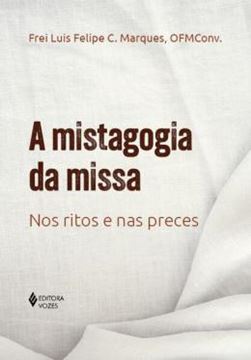 Imagem de A MISTAGOGIA DA MISSA