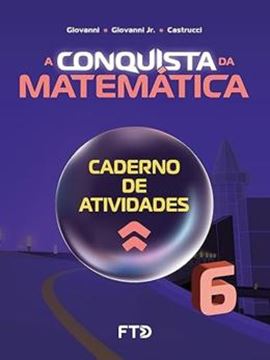 Imagem de A CONQUISTA DA MATEMATICA - 6º ANO - CADERNO DE ATIVIDADE - 2ªED