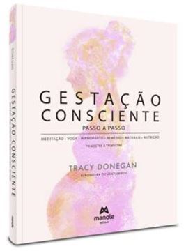 Imagem de GESTACAO CONSCIENTE – PASSO A PASSO
