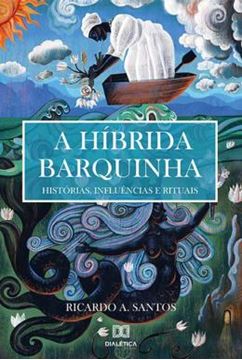 Imagem de A HIBRIDA BARQUINHA