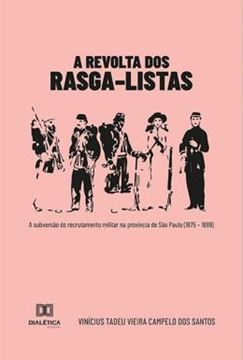 Imagem de A REVOLTA DOS RASGA-LISTAS