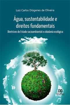 Imagem de AGUA, SUSTENTABILIDADE E DIREITOS FUNDAMENTAIS
