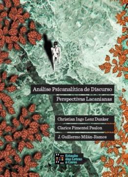 Imagem de ANALISE PSICANALITICA DE DISCURSOS - PERSPECTIVAS LACANIANAS