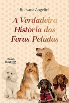 Imagem de A VERDADEIRA HISTORIA DAS FERAS PELUDAS