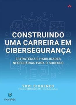 Imagem de CONSTRUINDO UMA CARREIRA EM CIBERSEGURANCA