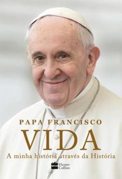 Imagem de VIDA - A MINHA HISTORIA ATRAVES DA HISTORIA