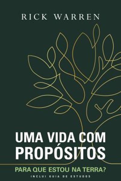 Picture of UMA VIDA COM PROPOSITOS - PARA QUE ESTOU NA TERRA?