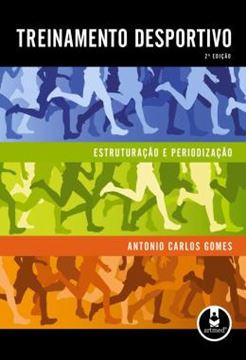 Imagem de TREINAMENTO DESPORTIVO: ESTRUTURACAO E PERIODIZACAO - 2ª ED
