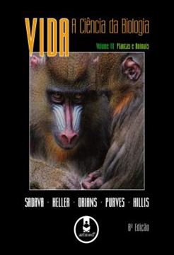 Imagem de VIDA: A CIENCIA DA BIOLOGIA - VOL. III - PLANTAS E ANIMAIS - 8ª EDICAO