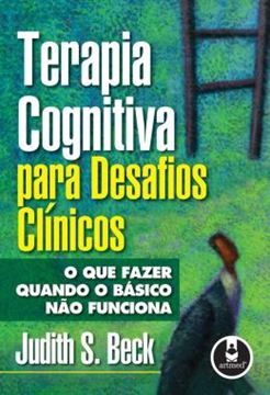 Imagem de TERAPIA COGNITIVA PARA DESAFIOS CLINICOS