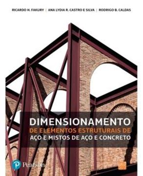 Imagem de DIMENSIONAMENTO DE ELEMENTOS ESTRUTURAIS DE ACO E MISTOS DE ACO E CONCRETO