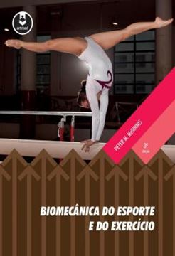 Imagem de BIOMECANICA DO ESPORTE E DO EXERCICIO - 3ª ED