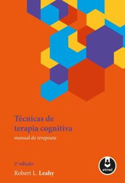 Imagem de TECNICAS DE TERAPIA COGNITIVA - 2ª ED