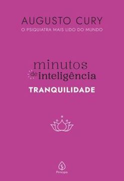Imagem de MINUTOS DE INTELIGENCIA - TRANQUILIDADE