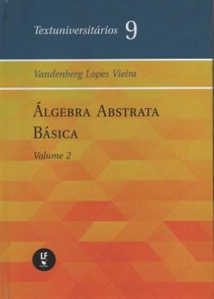 Picture of ALGEBRA ABSTRATA BASICA - VOL. II 