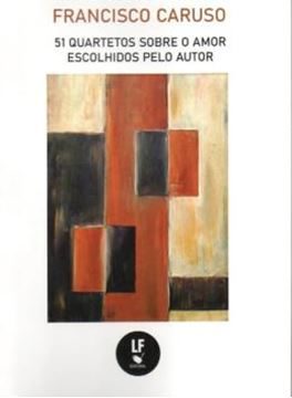 Imagem de 51 QUARTETOS SOBRE O AMOR ESCOLHIDOS PELO AUTOR