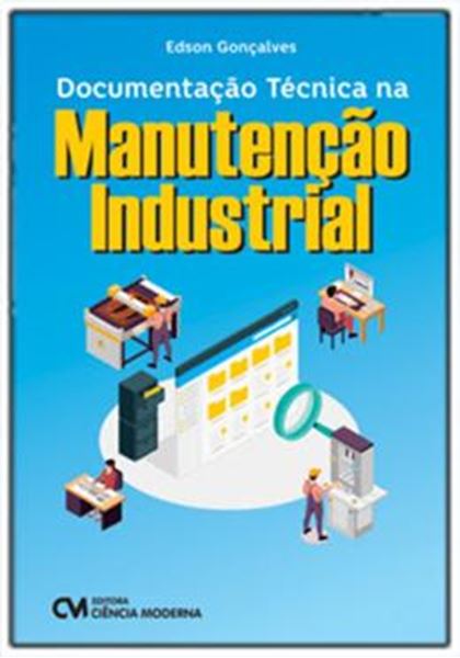 Picture of DOCUMENTACAO TECNICA NA MANUTENCAO INDUSTRIAL