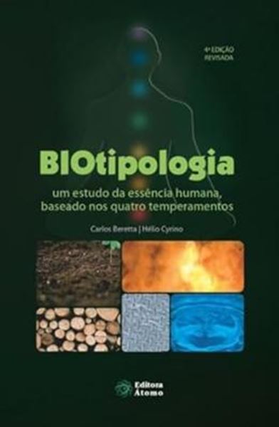 Picture of BIOTIPOLOGIA - UM ESTUDO DA ESSENCIA HUMANA