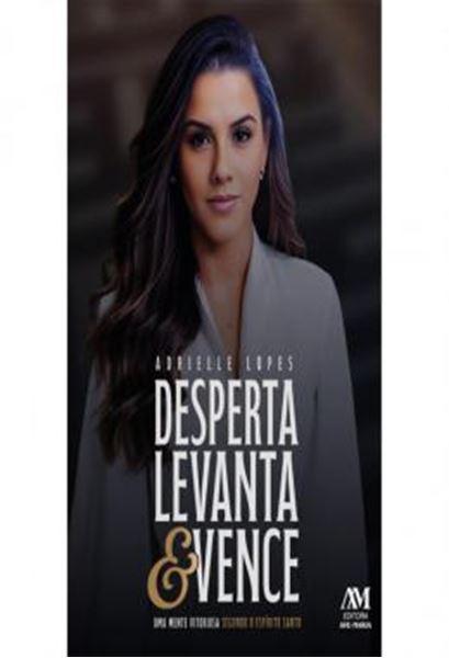 Picture of DESPERTA, LEVANTA E VENCE